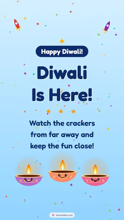 Diwali Is Here! – Cute & Kids Diwali wishes image in English (story)