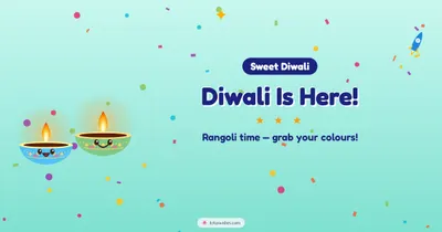 Diwali Is Here! – Cute & Kids Diwali wishes image in English (landscape)
