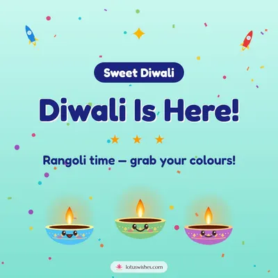 Diwali Is Here! – Cute & Kids Diwali wish in English