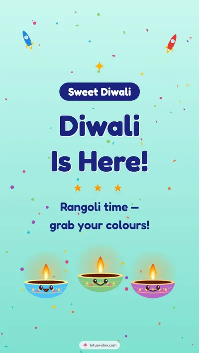 Diwali Is Here! – Cute & Kids Diwali wishes image in English (story)
