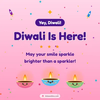 Diwali Is Here! – Cute & Kids Diwali wish in English