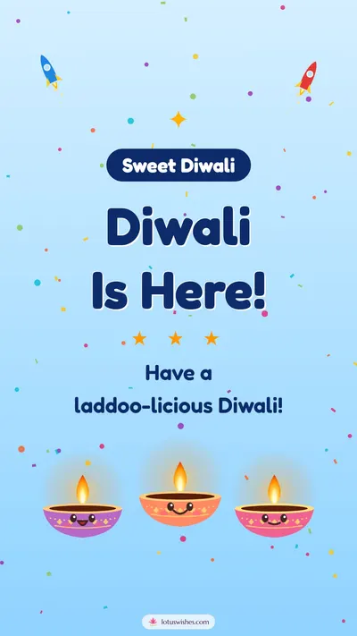Diwali Is Here! – Cute & Kids Diwali wishes image in English (story)
