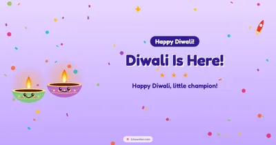Diwali Is Here! – Cute & Kids Diwali wishes image in English (landscape)