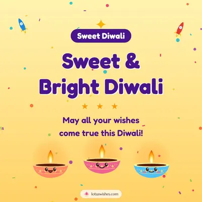 Sweet & Bright Diwali – Cute & Kids Diwali wish in English