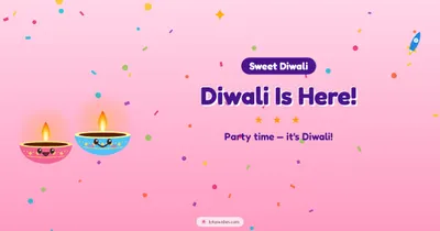 Diwali Is Here! – Cute & Kids Diwali wishes image in English (landscape)