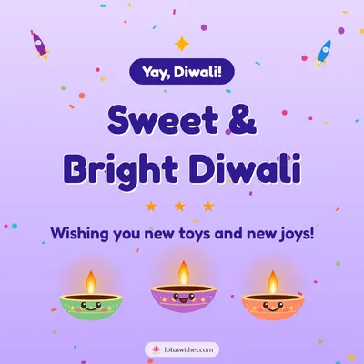 Sweet & Bright Diwali – Cute & Kids Diwali wish in English