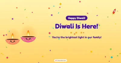 Diwali Is Here! – Cute & Kids Diwali wishes image in English (landscape)