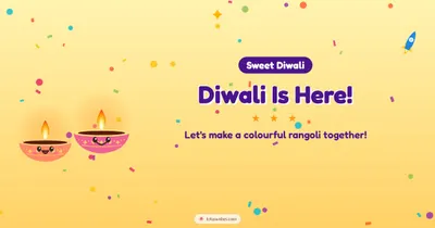Diwali Is Here! – Cute & Kids Diwali wishes image in English (landscape)
