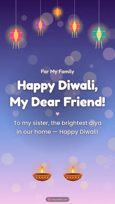 Happy Diwali, My Dear Friend! – Family & Friends Diwali wishes image in English (story)