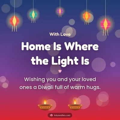 Home Is Where the Light Is – Family & Friends Diwali wish in English