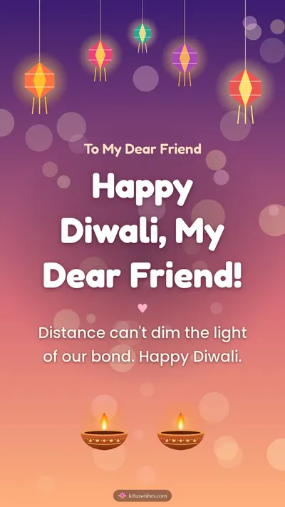 Happy Diwali, My Dear Friend! – Family & Friends Diwali wishes image in English (story)