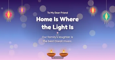 Home Is Where the Light Is – Family & Friends Diwali wishes image in English (landscape)