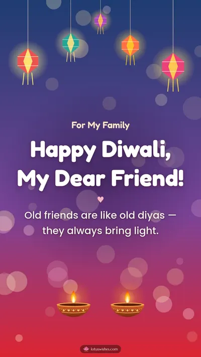 Happy Diwali, My Dear Friend! – Family & Friends Diwali wishes image in English (story)