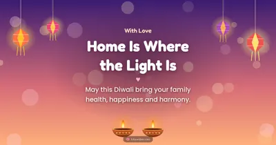 Home Is Where the Light Is – Family & Friends Diwali wishes image in English (landscape)