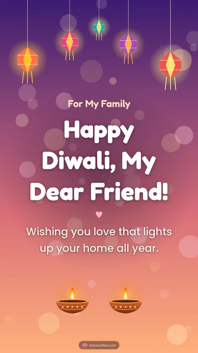Happy Diwali, My Dear Friend! – Family & Friends Diwali wishes image in English (story)