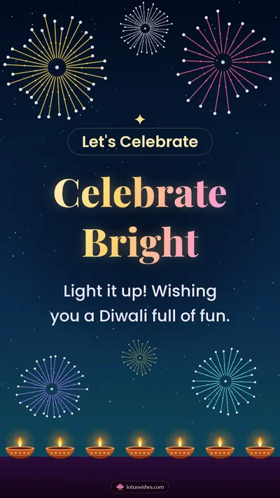 Celebrate Bright – Fireworks Diwali wishes image in English (story)